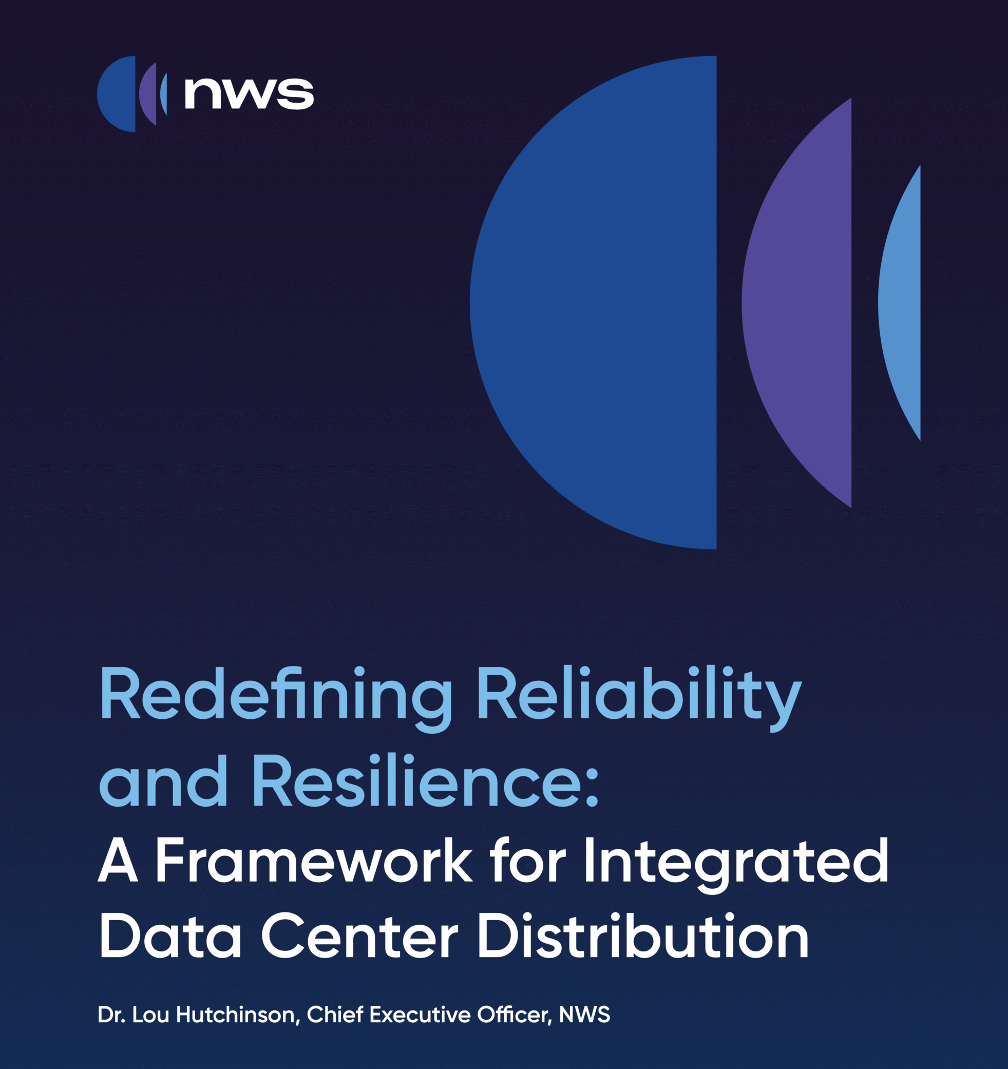 Redefining Reliability and Resilience - A Framework for Integrated Data Center Distribution edefining-Reliability-and-Resilience-A-Framework-for-Integrated-Data-Center-Distribution