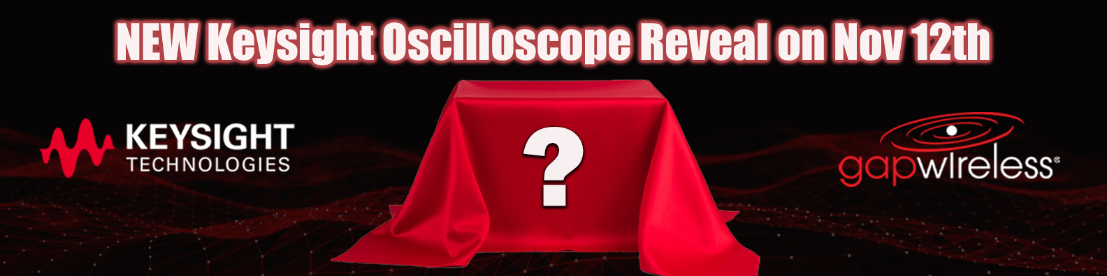 Keysight New Oscilloscope Reveal November 12 Webinar